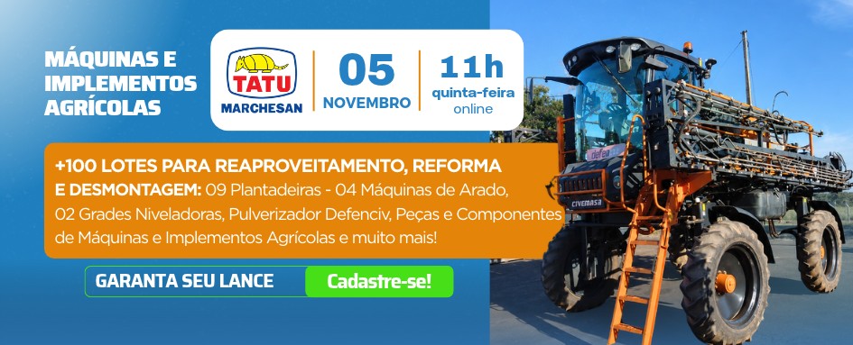 LEILÃO máquinas e implementos agrícolas  | DESEULANCE